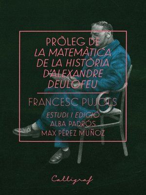 cover image of Pròleg de La matemàtica de la història d'Alexandre Deulofeu
